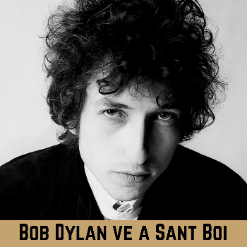 BOB DYLAN VE A SANT BOI al Club Elias de Cal Ninyo