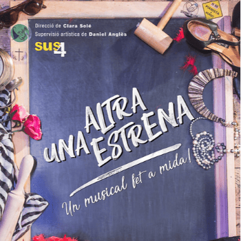 UNA ALTRA ESTRENA: UN MUSICAL FET A MIDA