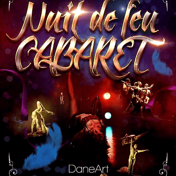 NUIT DE FEU - cabaret familiar