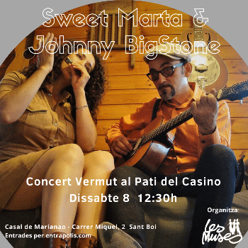 Sweet Marta & Johnny BigStone al Pati del Casino
