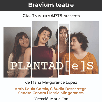 PLANTAD(e)S - Cia. TrastornArts