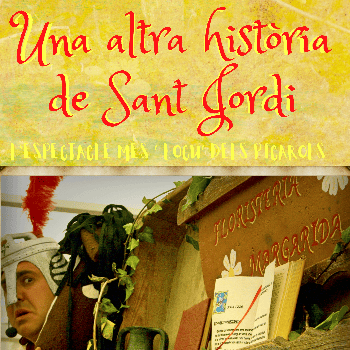 UNA ALTRA HISTÒRIA DE SANT JORDI