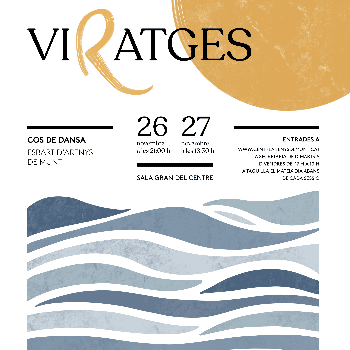 COS DE DANSA: VIRATGES