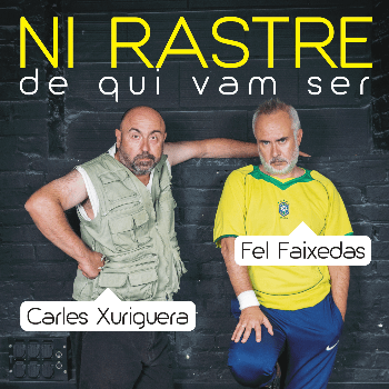 NI RASTRE DE QUI VAM SER