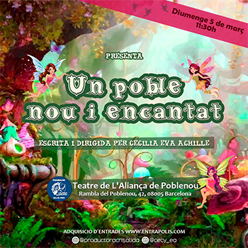 TEATRE INFANTIL - UN POBLE NOU I ENCANTAT