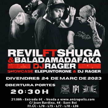 REVIL FT SHUGA & BALADAMADAFAKA al Club Elias de Cal Ninyo