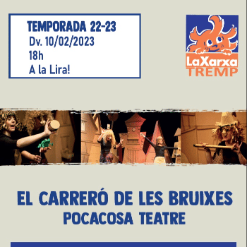 El Carreró de les Bruixes de Poca Cosa Teatre