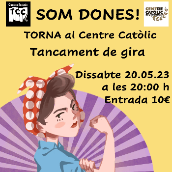 SOM DONES!
