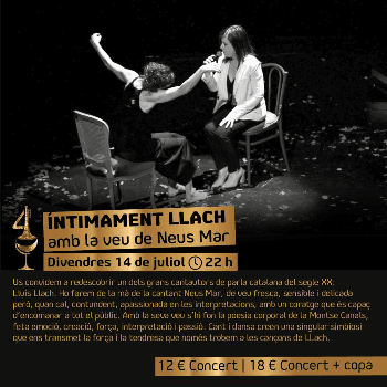 ÍNTIMAMENT LLACH amb la veu de Neus Mar - Cicle de concerts i copes al Castell Nou de Llinars  - 4C23