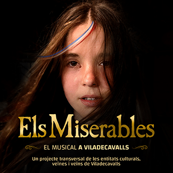 Els Miserables • El musical a Viladecavalls