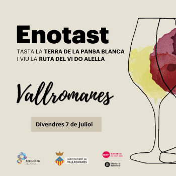 ENOTAST Vallromanes, 7 de juliol.
