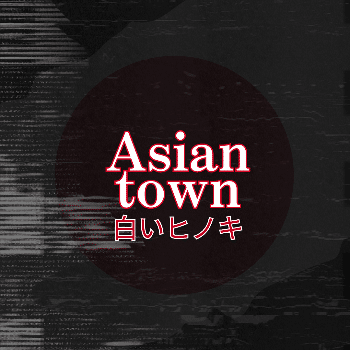 ASIAN TOWN (Passatge del terror - recomanat +12 anys) 22:00H a 02:00H