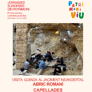 VISITA GUIADA AL JACIMENT NEANDERTAL ABRIC ROMANÍ - CAPELLADES - JORNADES EUROPEES DE PATRIMONI 2023