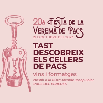 TAST DESCOBREIX ELS CELLERS DE PACS