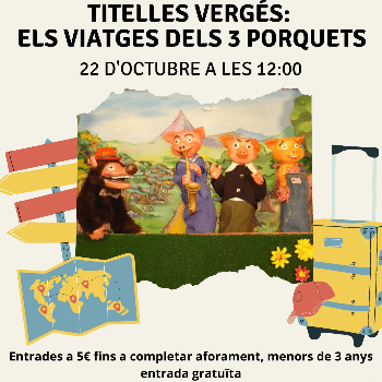 Titelles Vergés: Els viatges dels tres porquets