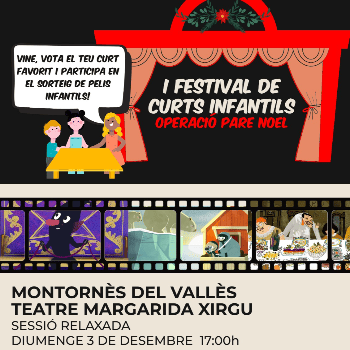 I Festival de curts infantils. Operació Pare Noel