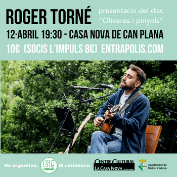 Roger Torné - Presentació del disc "Oliveres i pinyols"