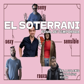 ELS SOTERRANIS JUNY 2024