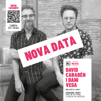 DAVID CARABÉN I DANI VEGA