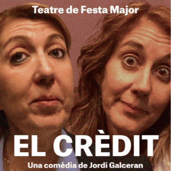 Teatre de Festa Major: El crèdit