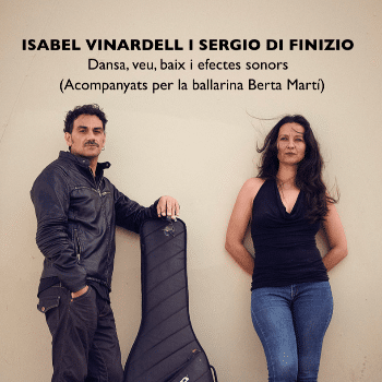 Concert i dansa: ISABEL VINARDELL I SERGIO DI FINIZIO I BERTA MARTÍ