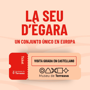 Visita guiada en castellano a La Seu d'Ègara. Esglésies de Sant Pere de Terrassa_2025