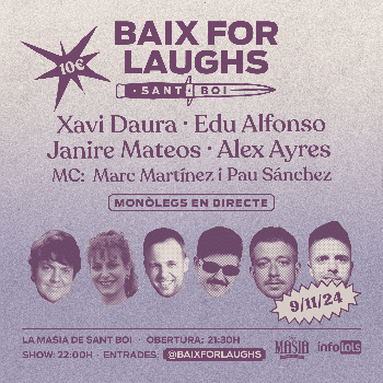 Baix for Laughs (espectacle de monòlegs a Sant Boi)