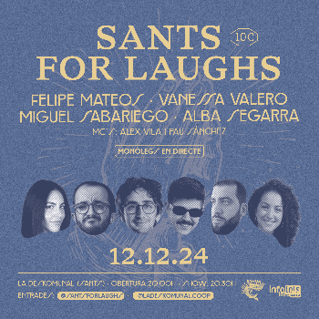 Sants for Laughs (Espectacle de Monòlegs a Sants)