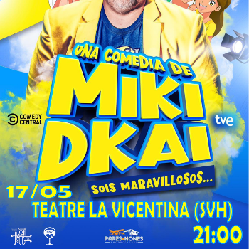 MIKI DKAI "Sois Maravillosos"