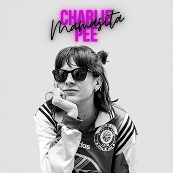 Mamasita. Charlie Pee
