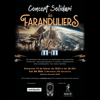 Concert Solidari Les Faranduliers i M&M en suport als infants i adolescents amb cardiopatia