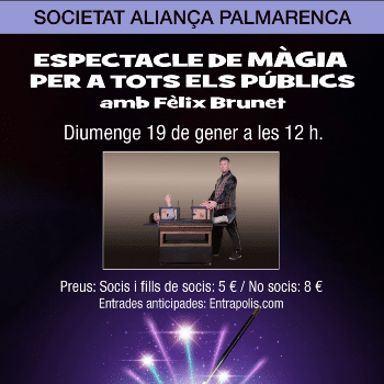 INCREÏBLE. MÀGIA AMB FÈLIX BRUNET