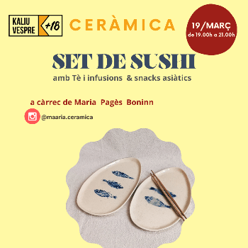 Monogràfic de ceràmica: Fes el teu set de sushi