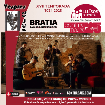 Vespres de Jazz - Bratia