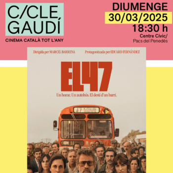 Cicle Gaudí "El 47"