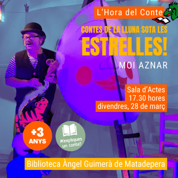L'HORA DEL CONTE DE LA BIBLIOTECA:  Contes de la lluna sota les estrelles (+3 anys)