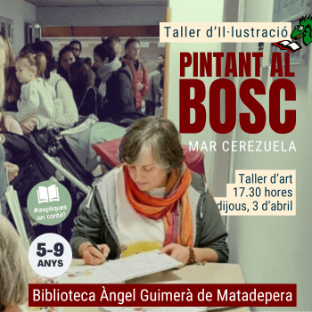 Taller d'il·lustració: Pintant al Bosc