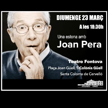 Una estona amb Joan Pera