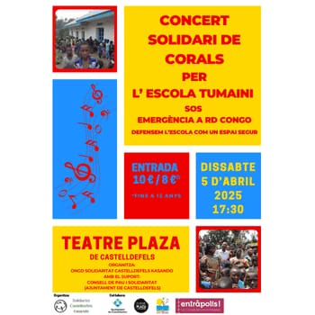 CONCERT SOLIDARI DE CORALS X L'ESCOLA TUMAINI  SOS EMERGÈNCIA RD CONGO DEFENSEM L'ESCOLA COM UN ESPAI SEGUR