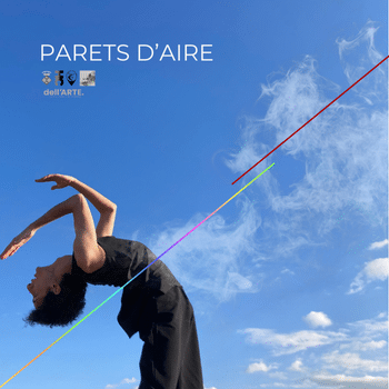 Estrena de l'espectacle "PARETS D'AIRE"
