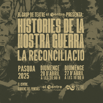 TEATRE: HISTÒRIES DE LA NOSTRA GUERRA