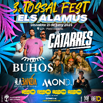 3r TOSSAL FEST - Els Alamús