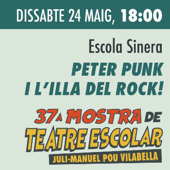 Peter Punk i l'illa del rock! / Escola Sinera / 37 Mostra Teatre Escolar "Juli-Manuel Pou Vilabella" / Dissabte 24 maig, 18h