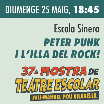 Peter Punk i l'illa del rock! / Escola Sinera / 37 Mostra Teatre Escolar "Juli-Manuel Pou Vilabella" / Diumenge 25 maig, 18:45h