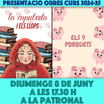 'La caputxeta vermella' i 'Els 9 porquets'