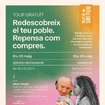 PILLA'T DE SANT FELIU. Redescobreix el teu poble. Repensa com compres.  Dissabte 12 h