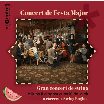 Concert - ball de Festa Major amb l'Orquestra Swing Engine