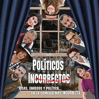 POLÍTICOS INCORRECTOS