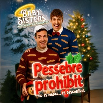 Pessebre Prohibit - Baby Sisters