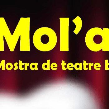 MOL'A - MOSTRA TEATRE BREU L'ALCAVOT